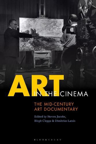 Cover image for Art in the Cinema: The Mid-Century Art Documentary