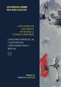 Cover image for Anthology of Art Songs by Latin American & Iberian Women Composers V.2