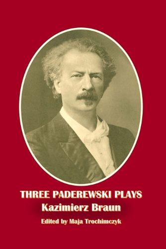 Cover image for Three Paderewski Plays