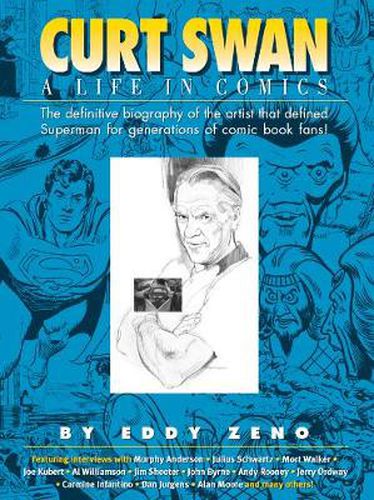 Cover image for Curt Swan A Life in Comics