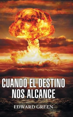Cover image for Cuando El Destino Nos Alcance