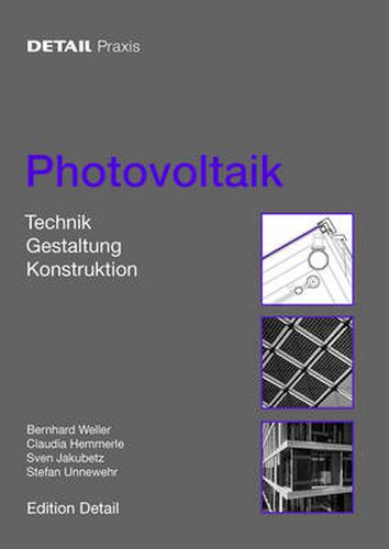 Photovoltaik: Technik, Produkte, Details