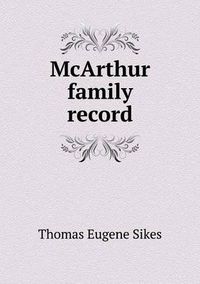 Cover image for McArthur family record