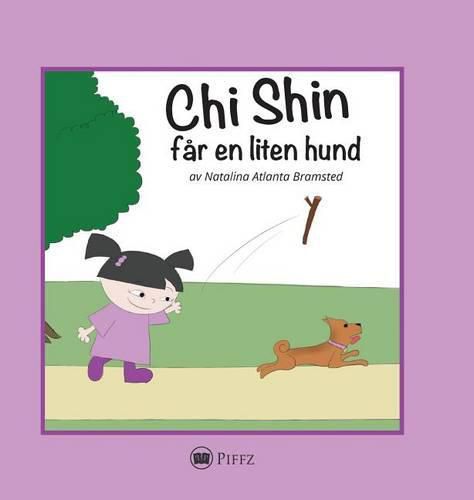 Cover image for Chi Shin: far en liten hund