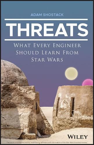 Cover image for Threats: What Every Engineer Should Learn From Sta r Wars