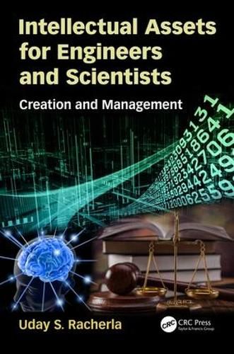 Cover image for Intellectual Assets for Engineers and Scientists: Creation and Management