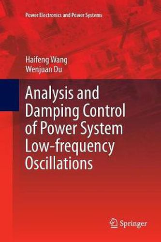 Cover image for Analysis and Damping Control of Power System Low-frequency Oscillations