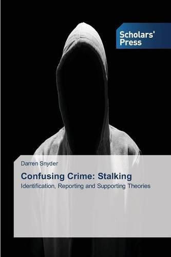 Cover image for Confusing Crime: Stalking