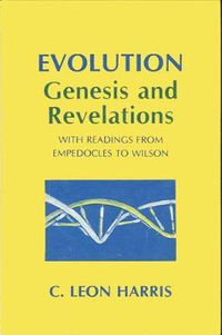 Cover image for Evolution: Genesis and Revelations: With Readings from Empedocles to Wilson