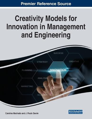 Cover image for Creativity Models for Innovation in Management and Engineering