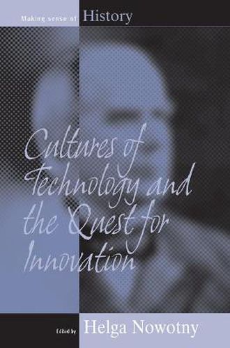 Cover image for Cultures of Technology and the Quest for Innovation