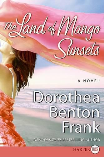 Cover image for The Land Of Mango Sunsets Large Print