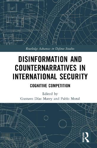 Cover image for Disinformation and Counternarratives in International Security