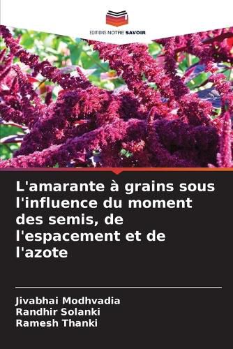 Cover image for L'amarante a grains sous l'influence du moment des semis, de l'espacement et de l'azote