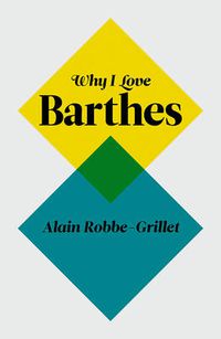 Cover image for Why I Love Barthes