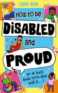 Cover image for How To Be Disabled and Proud