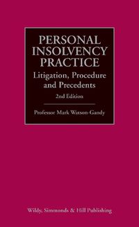 Cover image for Personal Insolvency Practice: Litigation, Procedure and Precedents