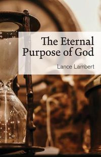 Cover image for The Eternal Purpose of God