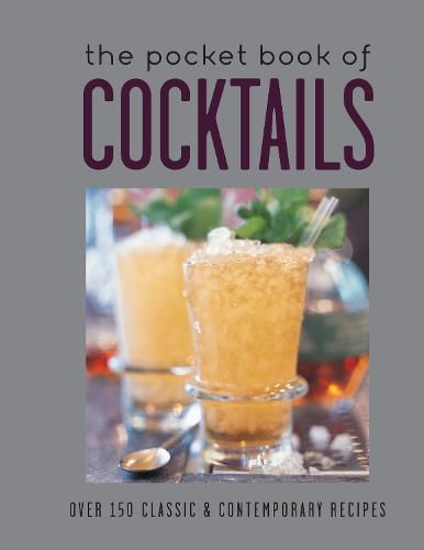 Cover image for The Pocket Book of Cocktails: Over 150 Classic & Contemporary Cocktails