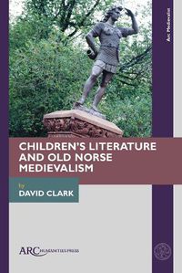 Cover image for Children's Literature and Old Norse Medievalism