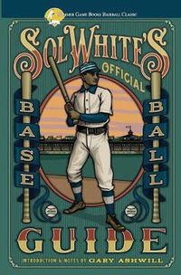 Cover image for Sol White's Official Baseball Guide