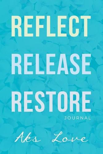 Cover image for Reflect Release Restore