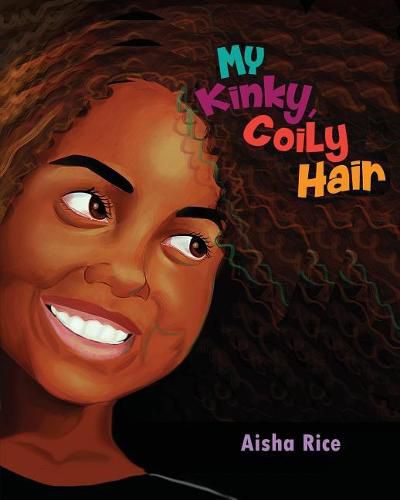 Cover image for My Kinky, Coily Hair