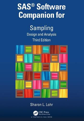 SAS (R) Software Companion for Sampling: Design and Analysis