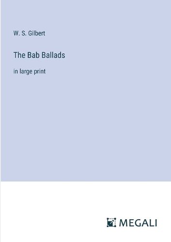 Cover image for The Bab Ballads