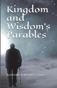 Cover image for Kingdom and Wisdom's Parables