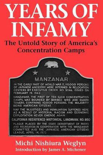Cover image for Years of Infamy: The Untold Story of America's Concentration Camps