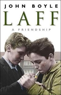 Cover image for Laff: A Friendship