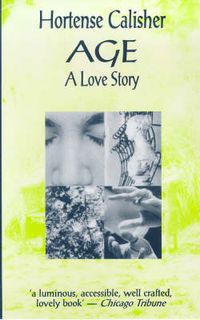 Cover image for Age: A Love Story