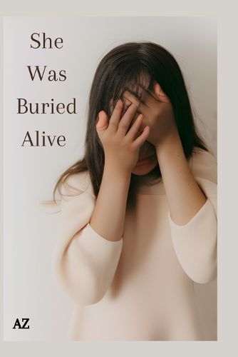 Cover image for She Was Buried Alive