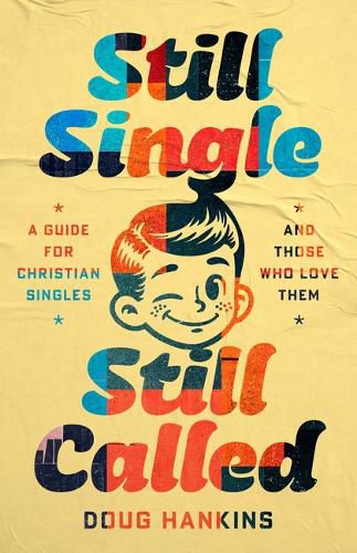 Cover image for Still Single, Still Called