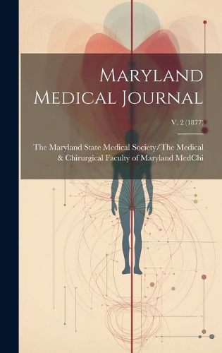 Cover image for Maryland Medical Journal; v. 2 (1877)