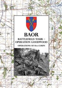 Cover image for Baor Battlefield Tour - Operation Goodwood