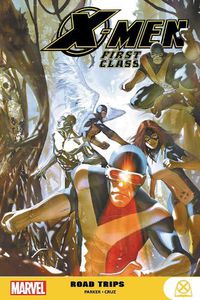 Cover image for X-men: First Class - Road Trips