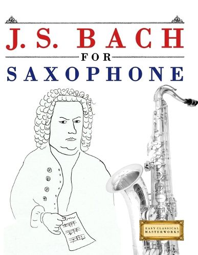 Cover image for J. S. Bach for Saxophone