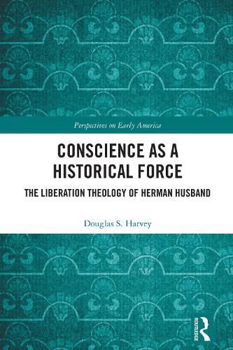 Cover image for Conscience as a Historical Force