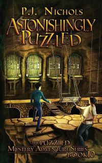 Cover image for Astonishingly Puzzled (The Puzzled Mystery Adventure Series