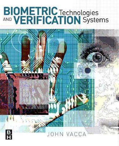 Cover image for Biometric Technologies and Verification Systems