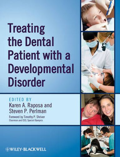 Cover image for Treating the Dental Patient with a Developmental Disorder