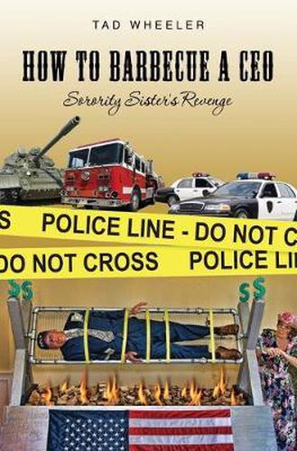 Cover image for How to Barbecue a CEO: Sorority Sister's Revenge