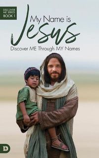 Cover image for My Name Is Jesus