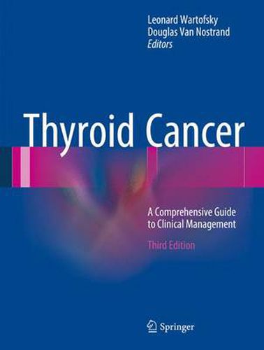 Cover image for Thyroid Cancer: A Comprehensive Guide to Clinical Management