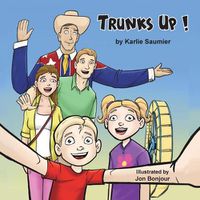 Cover image for Trunks Up!