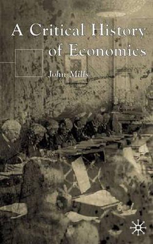 Cover image for A Critical History of Economics