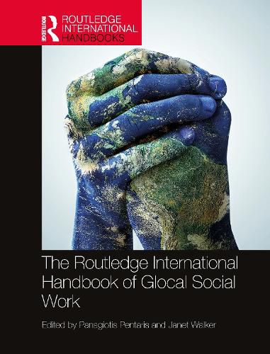 Cover image for The Routledge International Handbook of Glocal Social Work