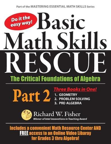 Basic Math Skills Rescue, Part 2: The Critical Foundations of Algebra